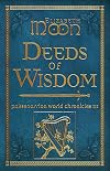 Deeds of Wisdom: Paksenarrion World Chronicles III