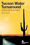 Tucson Water Turnaround
