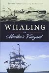 Whaling on Martha's Vineyard