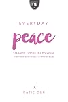 Everyday Peace : Standing Firm in His Provision