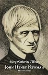 John Henry Newman: Man of Letters