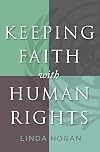 Keeping Faith with Human Rights (Moral Traditions)