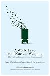 A World Free from Nuclear Weapons: The Vatican Conference on Disarmament