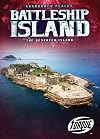 Battleship Island the deserted island