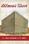 Famous-Barr:: St. Louis Shopping at Its Finest (Landmark Department Stores)