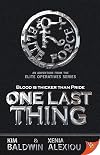 One Last Thing (The Elite Operatives)