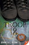 Troop 18 (A Dr. Kate Morrison Thriller)