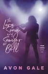 The Love Song of Sawyer Bell