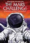 The Mars Challenge: The Past, Present, and Future of Human Spaceflight