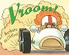 Vroom!