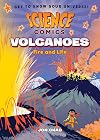 Science Comics: Volcanoes: Fire and Life