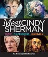 Meet Cindy Sherman: Artist, Photographer, Chameleon