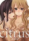 Citrus [Manga] 1