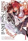 The Testament of Sister New Devil [Manga] 1: All Hell Breaks Loose!