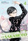 Haven't You Heard? I'm Sakamoto Vol. 4