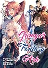 Grimgar of Fantasy and Ash [Light Novel] Level 1: Whisper, Chant, Prayer, Awaken