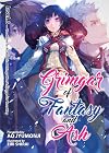 Grimgar of Fantasy and Ash [Light Novel] Level 3: You Have To Accept That Things Won't Always Go Your Way