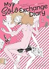 My Solo Exchange Diary Vol. 1: The Sequel to My Lesbian Experience With Loneliness