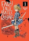 Fairy Tale Battle Royale Vol. 1