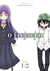 Ojojojo, Vol. 1-2: Bizarre Besties!