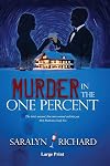 Murder in the One Percent