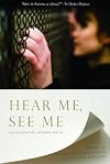 Hear Me, See Me: Incarcerated Women Write