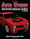Auto Upkeep: Basic Car Care, Maintenance, and Repair