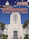 Government in Your City or Town (U.S. Government and Civics)