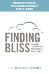Finding Bliss: Innovative Legal Models for Happy Clients & Happy Lawyers