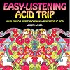 Easy Listening Acid Trip: An Elevator Ride through Sixties Psychedelic Pop