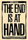 The End Is At Hand