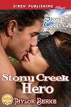 Stony Creek Hero (Stony Creek #2)