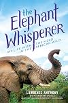 The Elephant Whisperer Adapted for Young Readers: My Life with the Herd in the African Wild