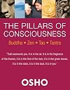 Pillars of Consciousness: Buddha - Zen - Tao - Tantra