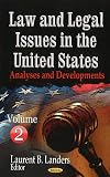 Law and legal issues in the United States : analyses and developments. Volume 1
