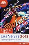 The Unofficial Guide to Las Vegas 2018