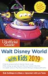 The Unofficial Guide to Walt Disney World with Kids 2016