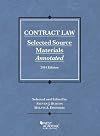 Contract Law: Selected Source Materials Annotated, 2014 (Selected Statutes)