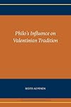 Philo's Influence on Valentinian Tradition