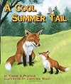 A Cool Summer Tail (Arbordale Collection)