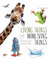 Living Things and Nonliving Things: A Compare and Contrast Book (Arbordale Collection)