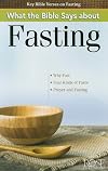 What the Bible Says about Fasting