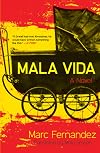 Mala Vida: A Novel