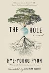 The Hole: A Novel