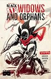 Black: Widows and Orphans, Vol. 1