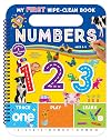 My First Wipe-Clean Book: Numbers-Teacher-Approved Activities to Help Kids Trace, Write, and Learn Numbers and First Words