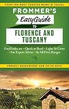 Frommer's EasyGuide to Florence and Tuscany (Easy Guides)