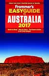 Frommer's EasyGuide to Australia 2017 (Easy Guides)