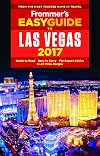 Frommer's EasyGuide to Las Vegas 2017 (Easy Guides)