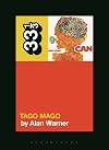Can's Tago Mago (33 1/3)